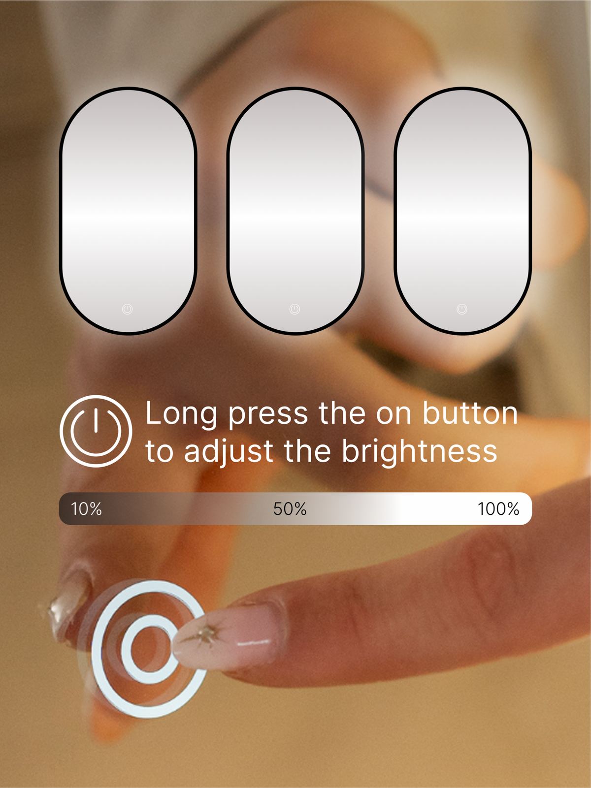 Finger pressing touch button on oval LED mirror, graphic overlay showing brightness scale from 10% to 100%